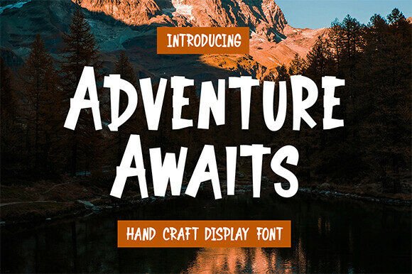 Adventure Awaits Font Review
