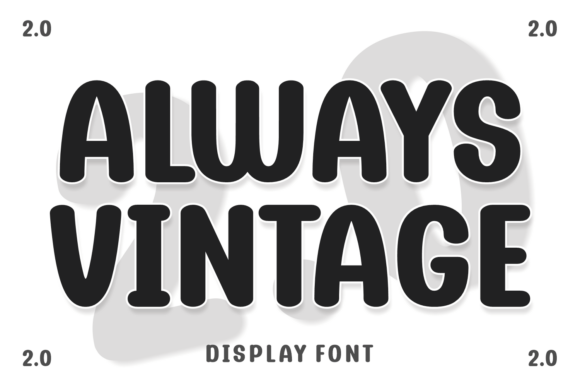 Always Vintage 2.0 Font