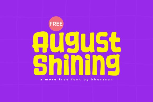 August Shining Font Review