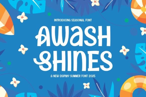 Awash Shines Font for Creative Design