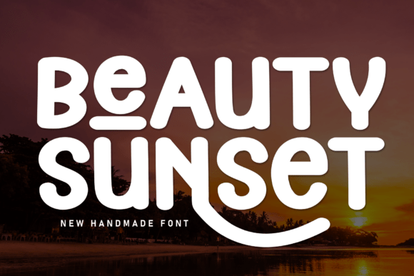 Beauty Sunset Font for Creative Projects
