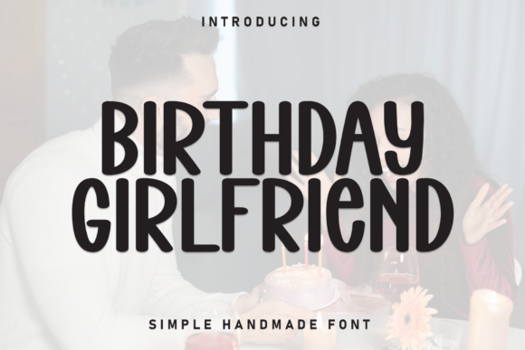 Birthday Girlfriend Font for Business