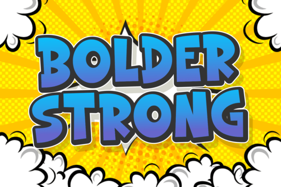 Bolder Strong Font for Bold Branding