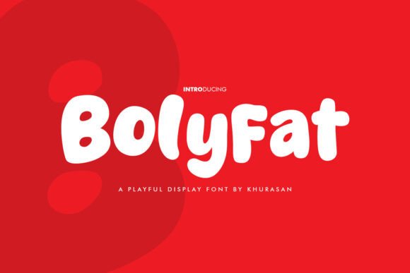 Bolyfat Font for Business Branding