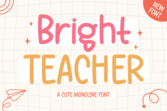 Bright Teacher Font Review