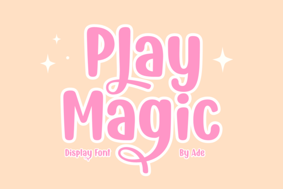 Play Magic Font for Bold Campaigns