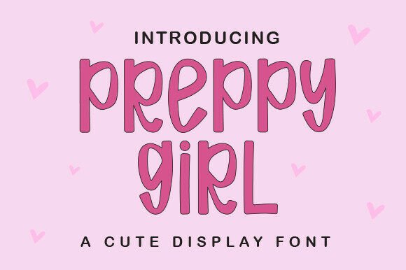 Preppygirl Font for Creative Projects