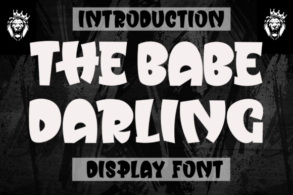 The Babe Darling Font for Bold Branding