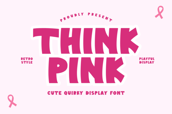 Think Pink Font Review
